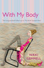 WITH MY BODY