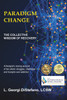 PARADIGM CHANGE  THE COLLECTIVE WISDOM OF RECOVERY