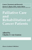 Palliative Care and Rehabilitation of Cancer Patients