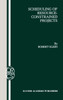 Scheduling of Resource-Constrained Projects