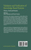 Validation and Verification of Knowledge Based Systems