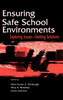 Ensuring Safe School Environments