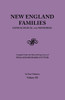 New England Families. Genealogical and Memorial. 1913 Edition. in Four Volumes. Volume III