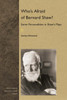 Who's Afraid of Bernard Shaw?