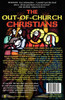 The OUT-OF-CHURCH CHRISTIANS