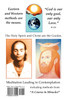 Christian Meditation Inspired by Yoga and "A Course in Miracles"