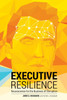 Executive Resilience