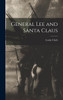 General Lee and Santa Claus