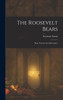 The Roosevelt Bears