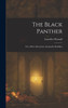 The Black Panther; Or, a Boy's Adventures Among the Redskins