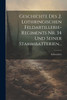 Geschichte Des 2. Lothringischen Feldartillerie-regiments Nr. 34 Und Seiner Stammbatterien...