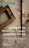 Liturgy in Postcolonial Perspectives