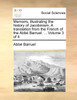 Memoirs, illustrating the history of Jacobinism. A translation from the French of the Abbé Barruel. ...  Volume 3 of 4