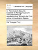 C. Plinii Cæcilii Secundi Epistolæ et Panegyricus cum variis lectionibus & annotationibus. Accedit vita Plinii ordine chronologico digesta.