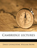Cambridge lectures