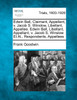 Edwin Ball, Claimant, Appellant, v. Jacob S. Winslow, Libellant, Appellee. Edwin Ball, Libellant, Appellant, v. Jacob S. Winslow Et Al., Respondents, Appellees