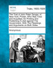 The Trial of John Peter Zenger, of New-York, Printer; Who Was Tried and Acquitted, for Printing and Publishing A Libel against The Government, With The Pleadings and Arguments on Both Sides