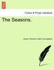 The Seasons.