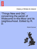 "Things New and Old," concerning the parish of Widecomb-in-the-Moor and its neighbourhood. Edited by R. D.