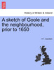 A sketch of Goole and the neighbourhood, prior to 1650