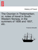 The Oxonian in Thelemarken; or, notes of travel in South-Western Norway, in the summers of 1856 and 1857, etc.