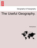 The Useful Geography.
