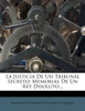 La Justicia de Un Tribunal Secreto