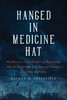 Hanged in Medicine Hat