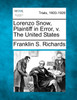 Lorenzo Snow, Plaintiff in Error, v. The United States