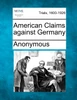 American Claims against Germany