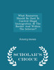 What Resources Should Be Used To Control Illegal Immigration At The Border And Within The Interior? - Scholar's Choice Edition