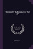 Chemistry In Commerce Vol IV
