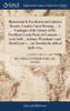 Illustrissimi & Excellentissimi Ludovici Henrici, Comitis Castri-Briennij, ... A Catalogue of the Library of His Excellency Louis Henry de Lomenie, ... to be Sold ... at James Woodman's and David Lyon's ... on Tuesday the 28th of April, 1724.