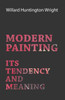 Modern Painting - Its Tendency And Meaning
