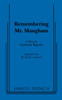 Remembering Mr. Maugham