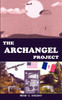 The Archangel Project