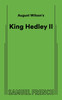 August Wilson's King Hedley II