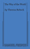 The Way of the World (Rebeck)