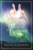 JESUS, THE GREATEST SURGEON