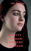 Pretty Woman Mystery Unfolds