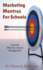 Marketing Mantras For Schools