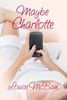 Maybe Charlotte
