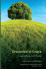 Grounded in Grace