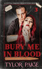 Bury Me in Blood