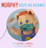 Murphy Keeps His Distance