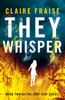 They Whisper