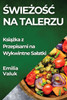 Świeżość na Talerzu