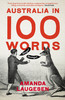 Australia in 100 Words