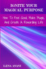 Ignite Your Magical Purpose