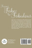 From Fake to Fabulous
